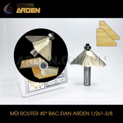Mũi phay router 45 độ bạc đạn ARDEN 1/2x1-3/8